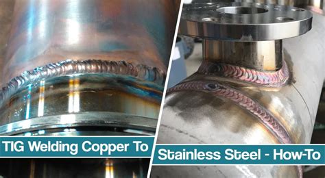 welding copper sheet metal|joining copper to stainless steel.